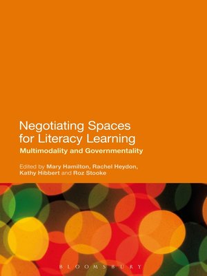 cover image of Negotiating Spaces for Literacy Learning